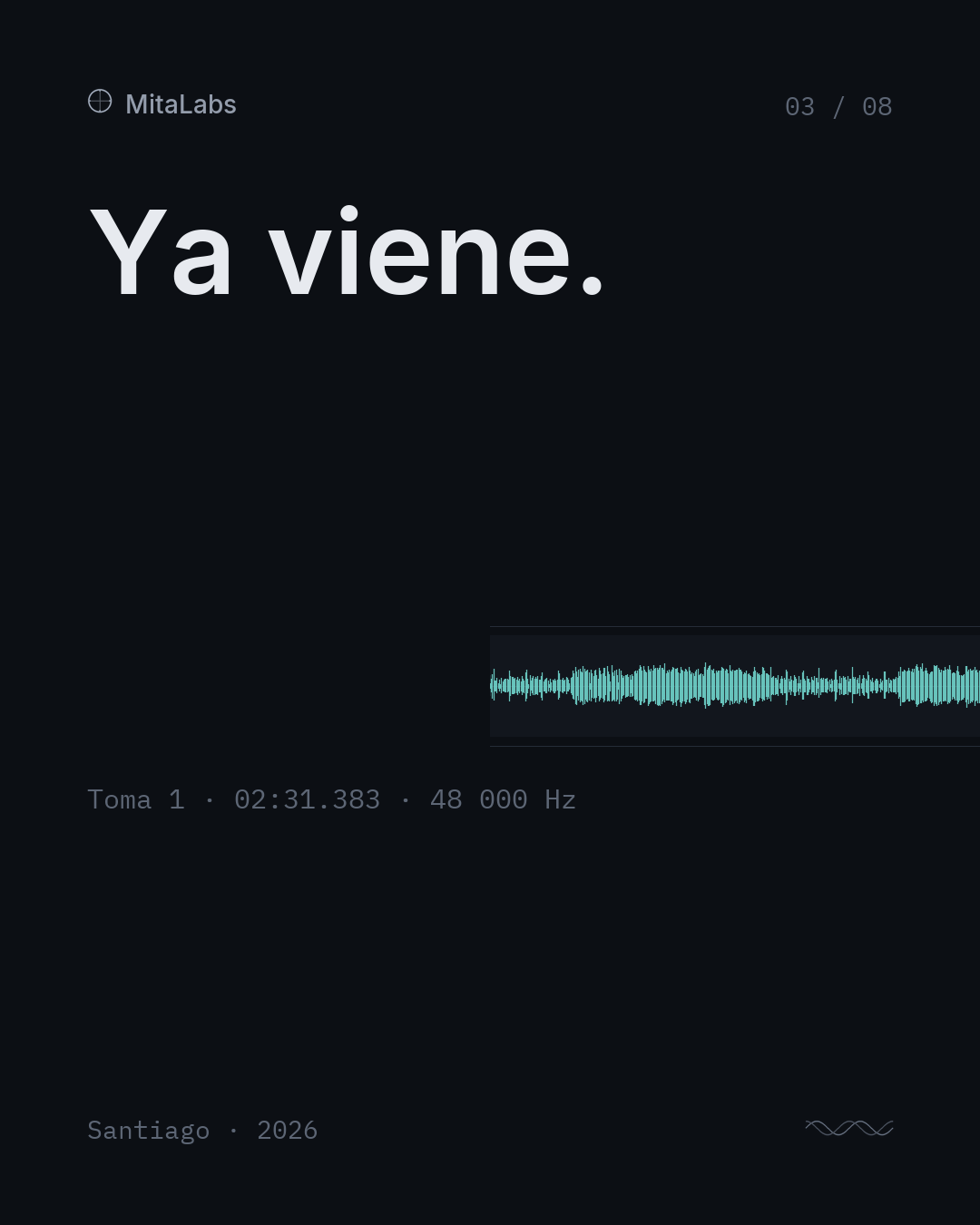 Ya viene. La onda de una toma entra por el borde.